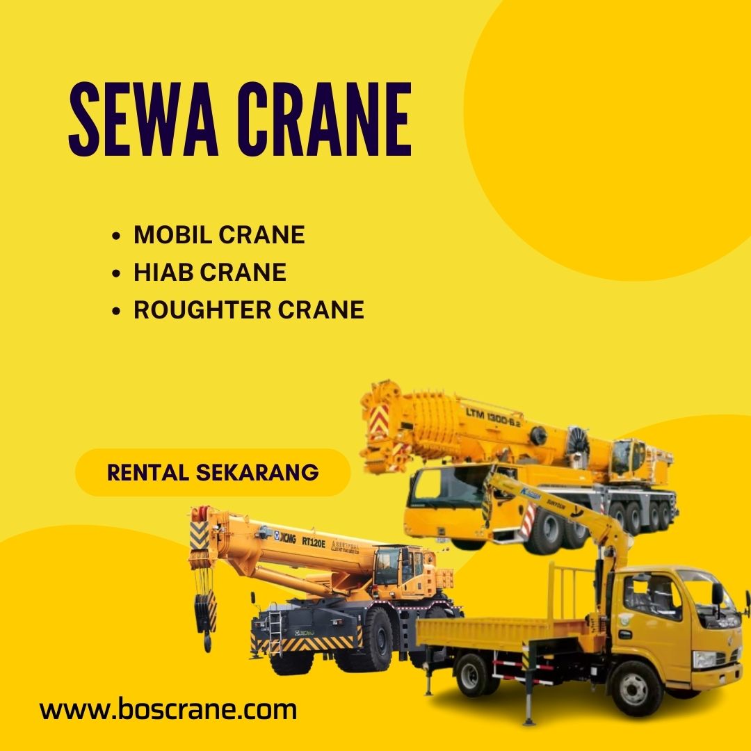 Sewa Crane Kamal Muara Jakarta Utara, Hubungi TLP/WA 081222555757